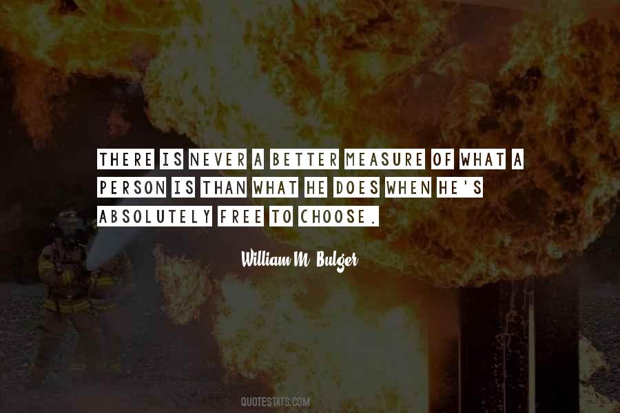 William M Bulger Quotes #335157