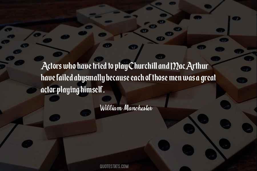 William Manchester Quotes #1397234