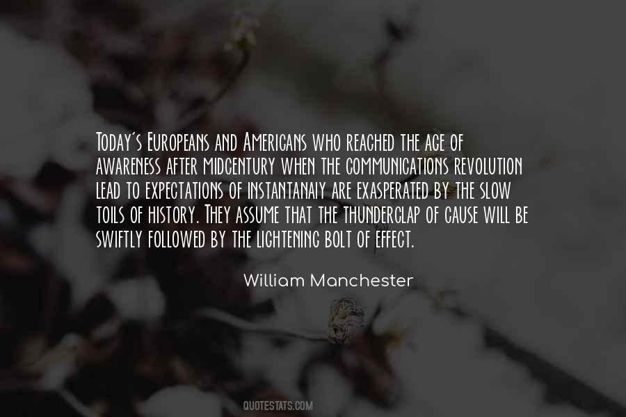 William Manchester Quotes #612476