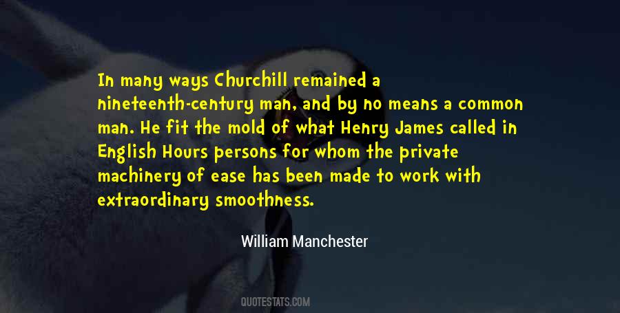 William Manchester Quotes #883397