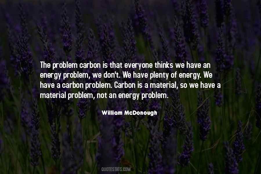 William Mcdonough Quotes #1786717