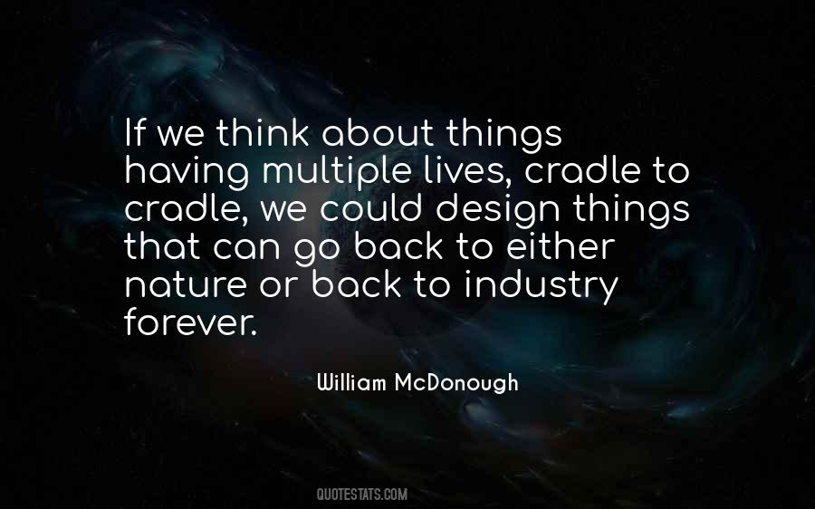 William Mcdonough Quotes #816695