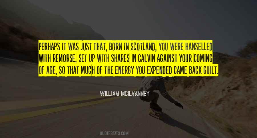 William Mcilvanney Quotes #805388