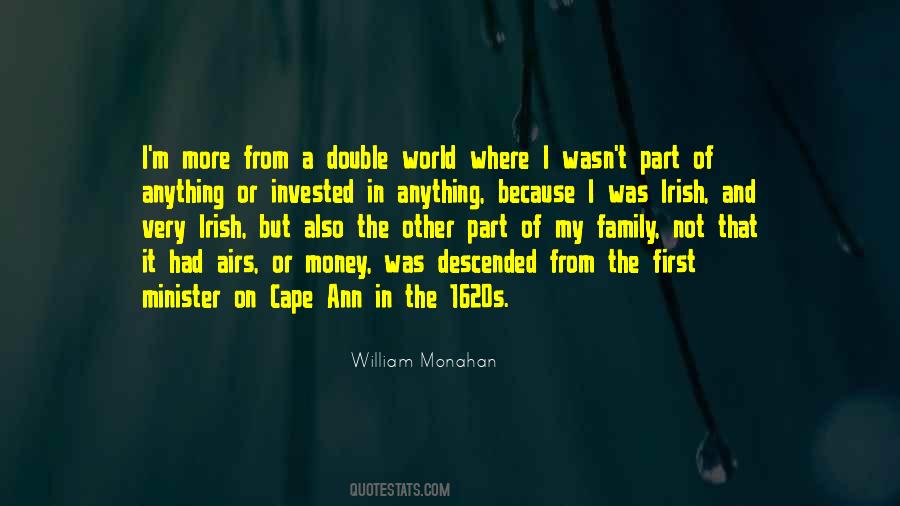 William Monahan Quotes #687843