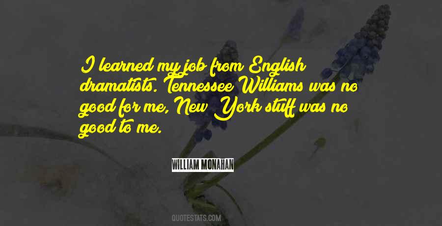 William Monahan Quotes #806799