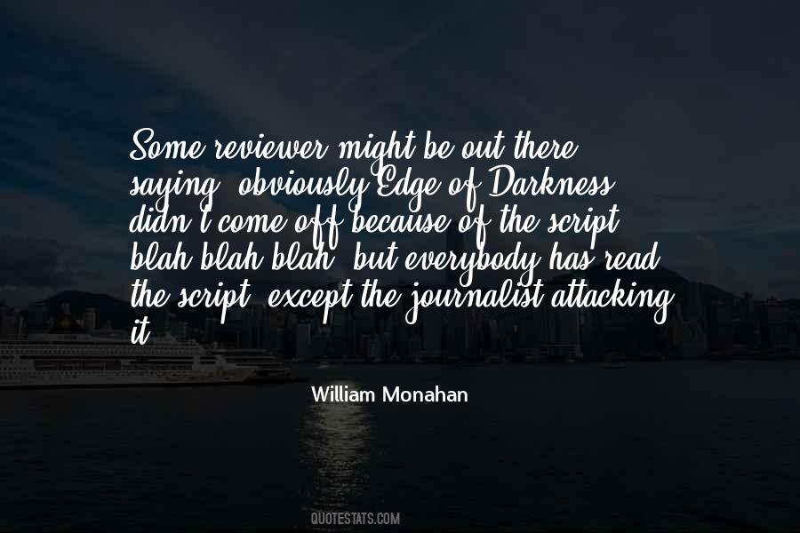 William Monahan Quotes #943052