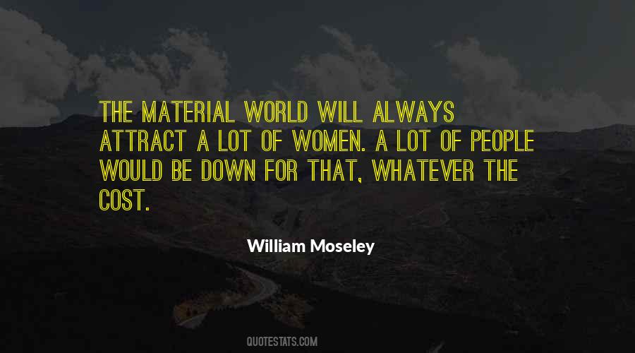 William Moseley Quotes #76983