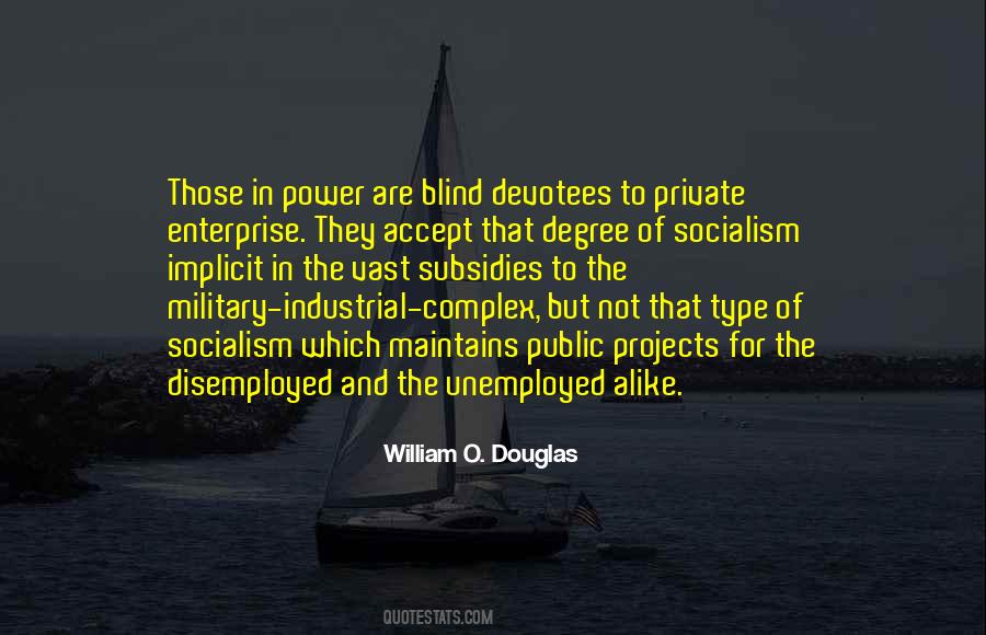 William O Douglas Quotes #128352