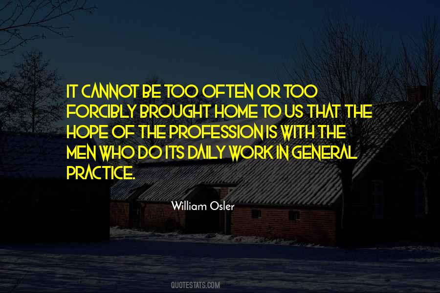 William Osler Quotes #1173940