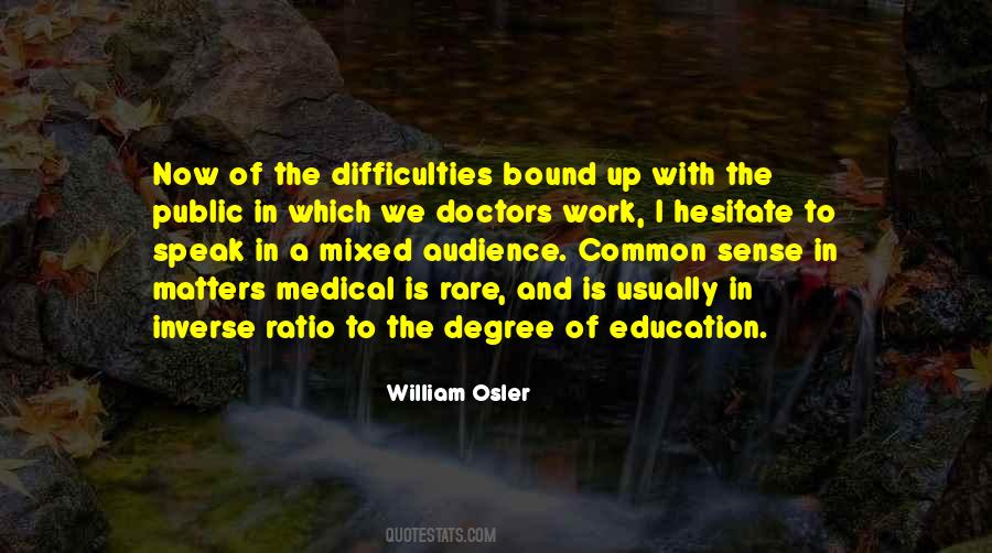 William Osler Quotes #1263270