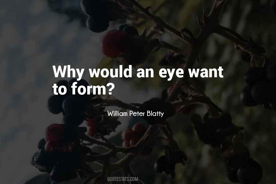 William Peter Blatty Quotes #1859855