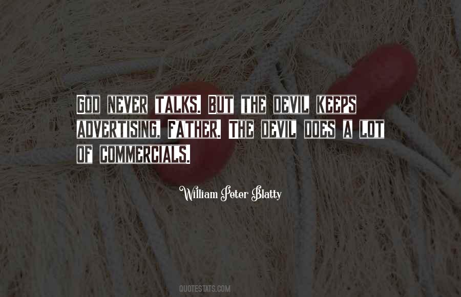 William Peter Blatty Quotes #989347