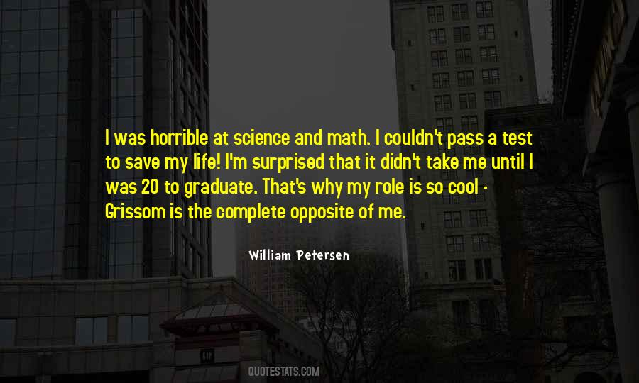 William Petersen Quotes #1016333