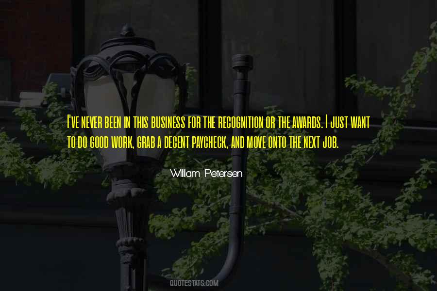 William Petersen Quotes #501213