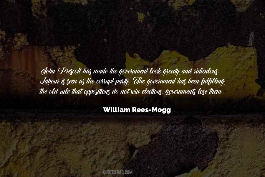 William Rees-mogg Quotes #1465932