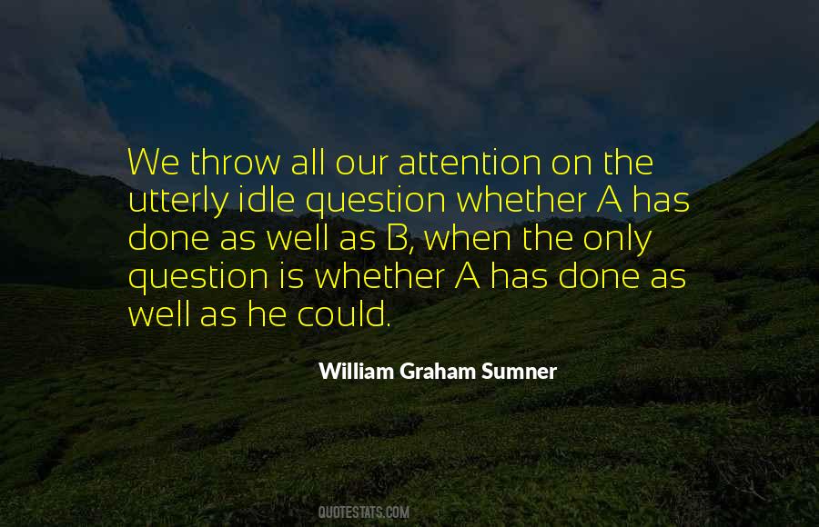 William Sumner Quotes #1006105