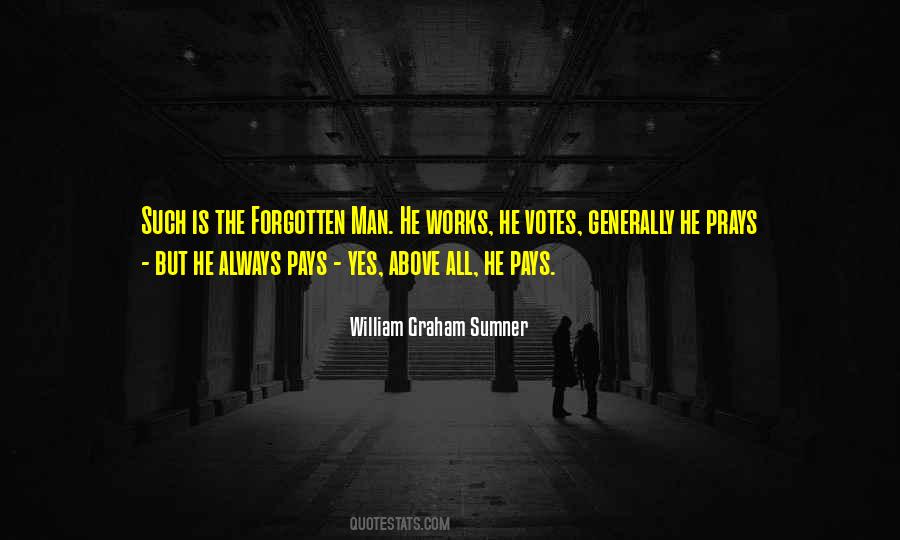 William Sumner Quotes #1023455
