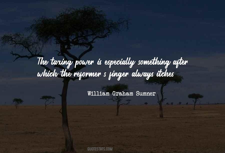 William Sumner Quotes #265304