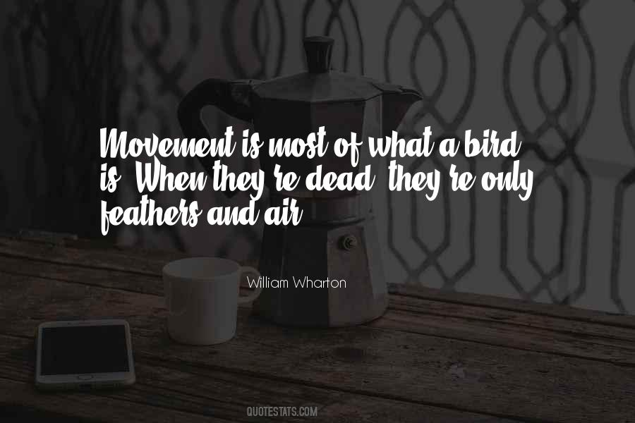 William Wharton Quotes #15881