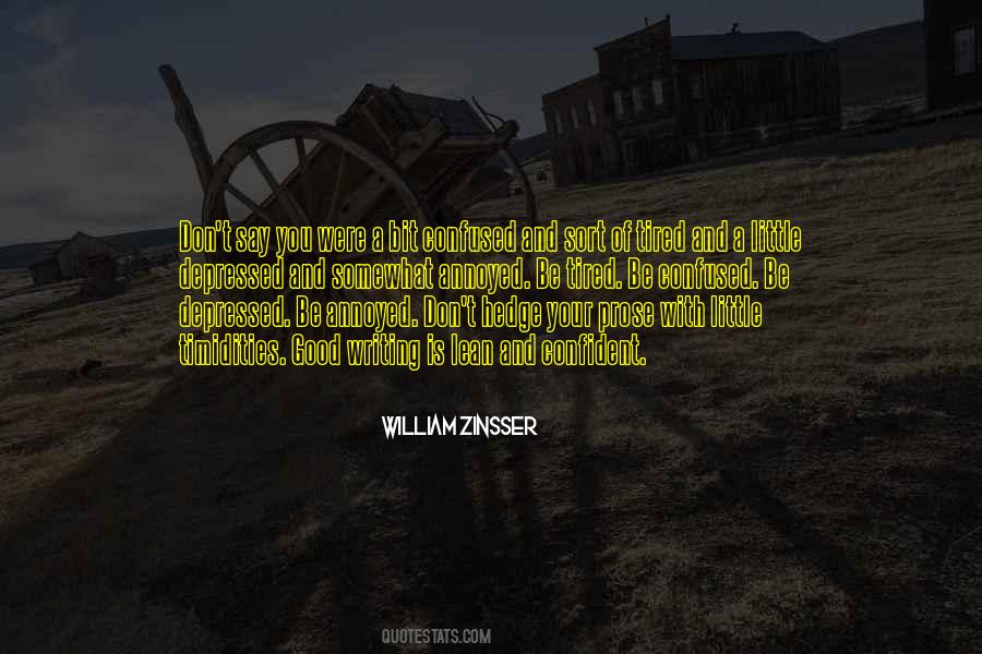 William Zinsser Quotes #1052363