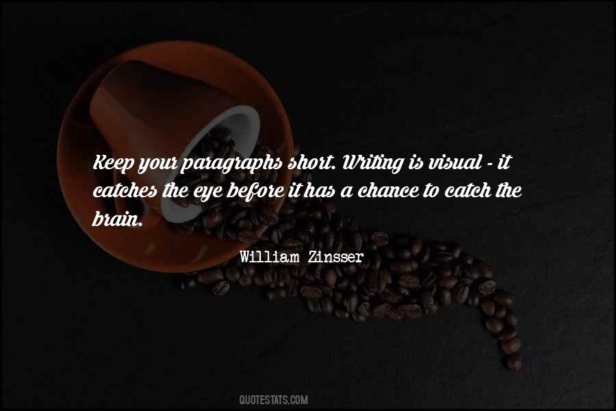 William Zinsser Quotes #483934