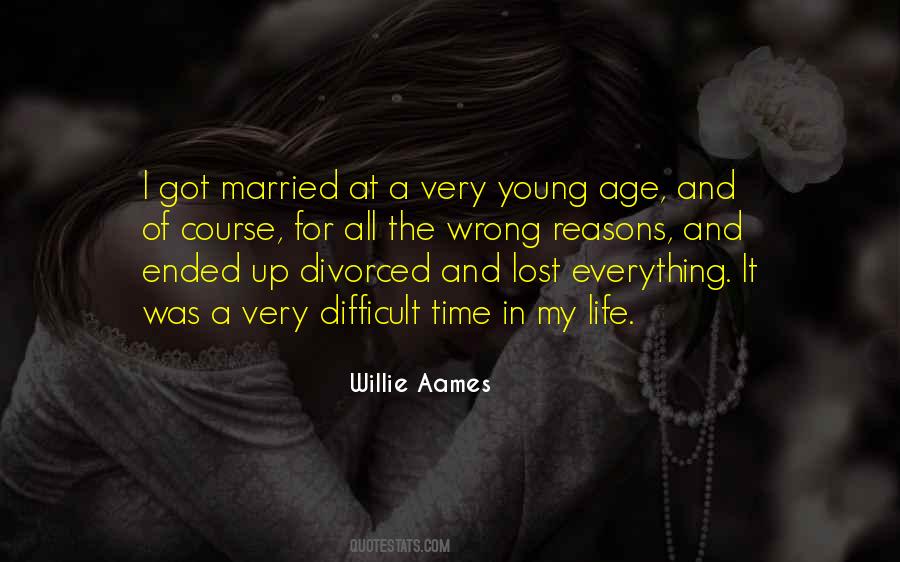Willie Aames Quotes #1768548