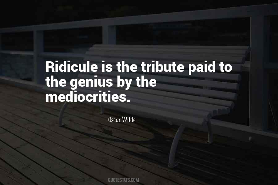 Quotes About Tribute #1284814