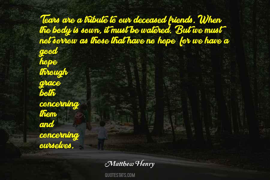 Quotes About Tribute #438319 Quotes About Tribute #438319