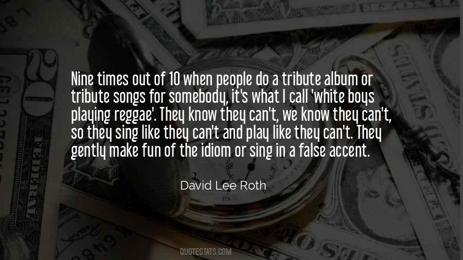 Quotes About Tribute #51324 Quotes About Tribute #51324