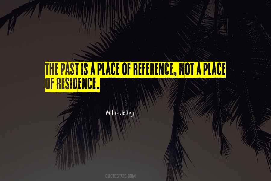Willie Jolley Quotes #313453
