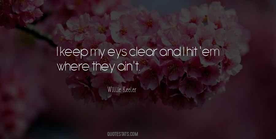 Willie Keeler Quotes #1341573