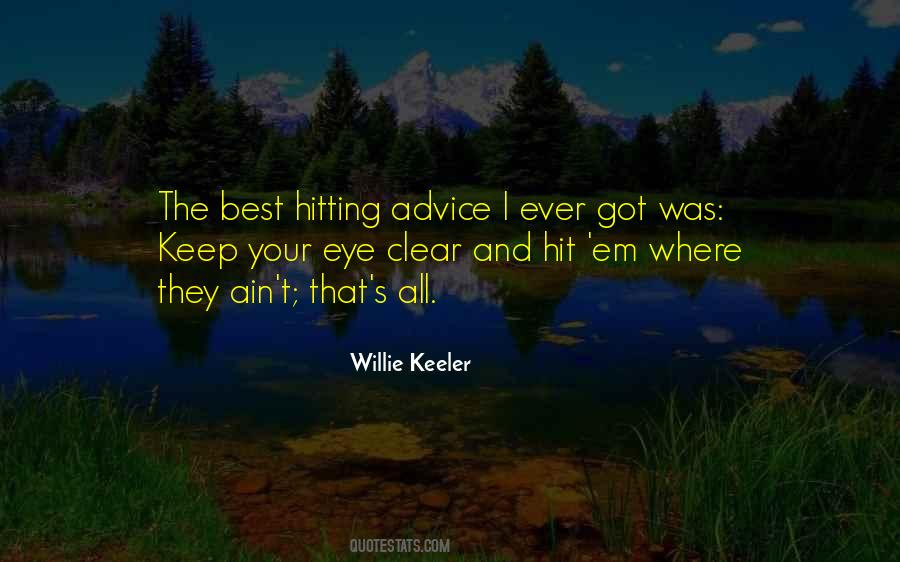 Willie Keeler Quotes #182436