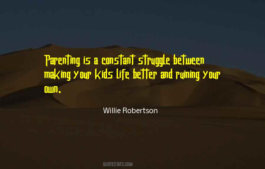 Willie Robertson Quotes #1545045