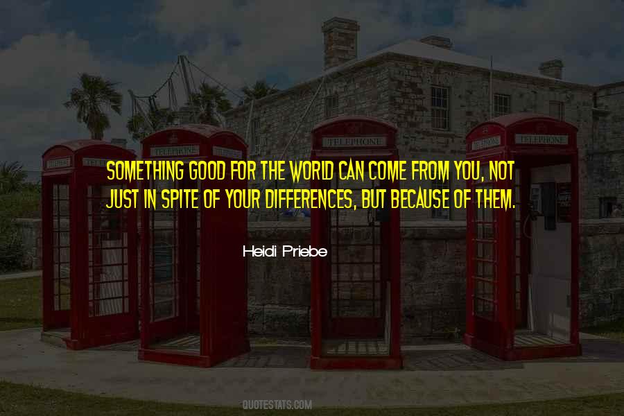 Quotes About Differences In The World #215433