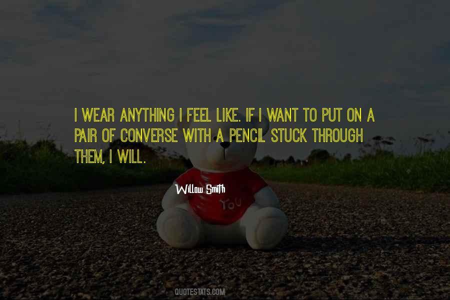 Willow Smith Quotes #101473