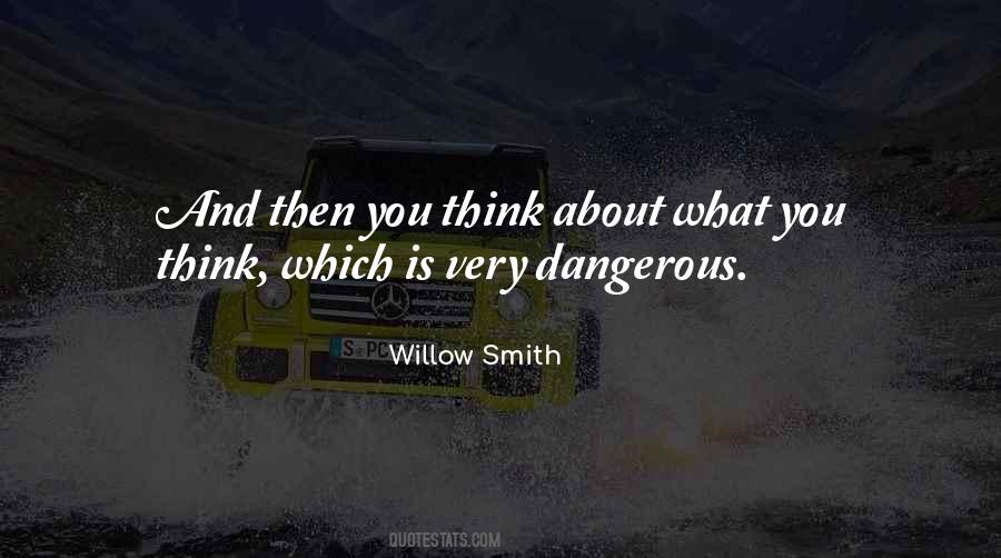 Willow Smith Quotes #599546