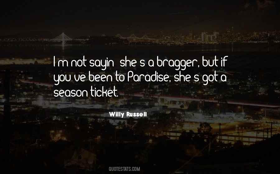 Willy Russell Quotes #587547