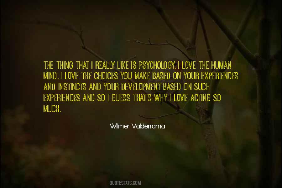 Wilmer Valderrama Quotes #318316