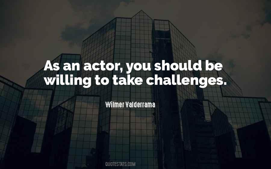 Wilmer Valderrama Quotes #567469