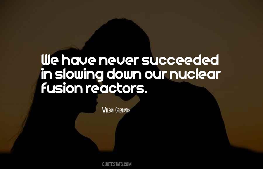 Wilson Greatbatch Quotes #176904