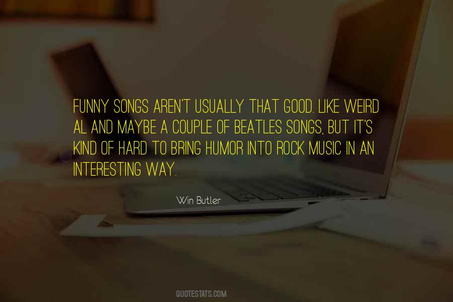 Win Butler Quotes #1152291