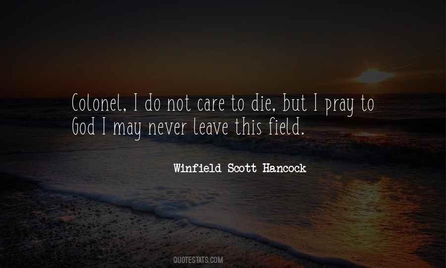 Winfield Scott Hancock Quotes #685656