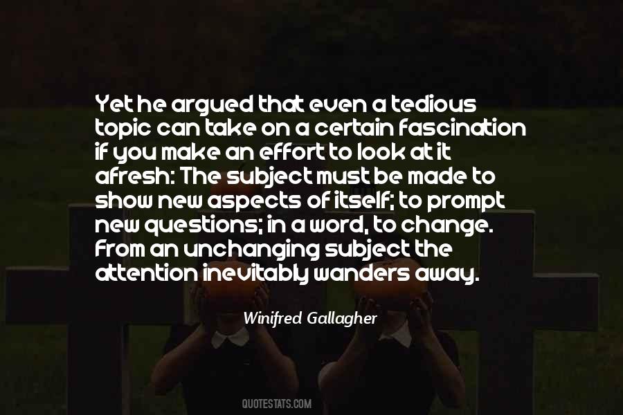 Winifred Gallagher Quotes #490255