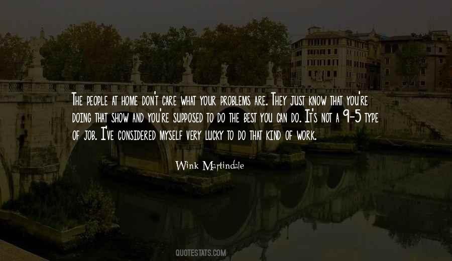 Wink Martindale Quotes #1214317 Wink Martindale Quotes #1214317