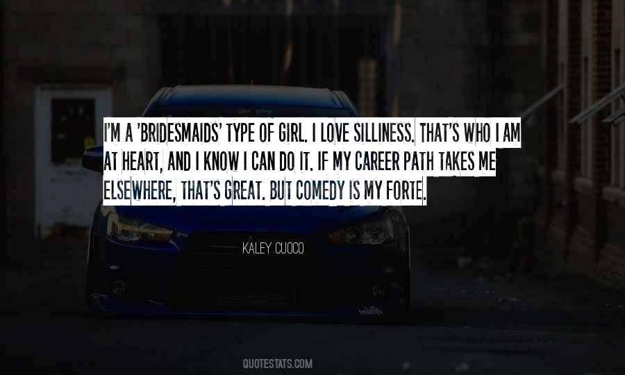 Quotes About Silliness #1765939