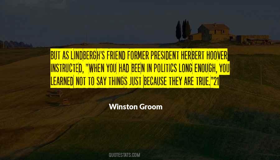Winston Groom Quotes #1473964