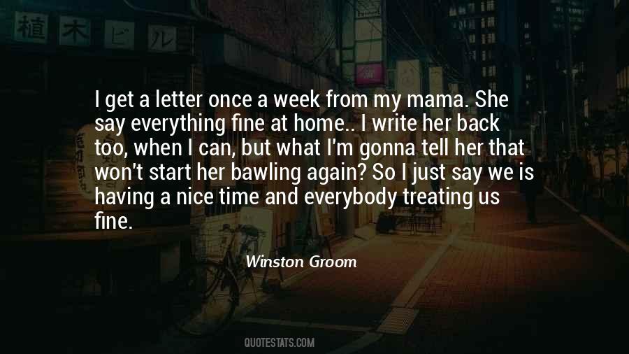 Winston Groom Quotes #1832057