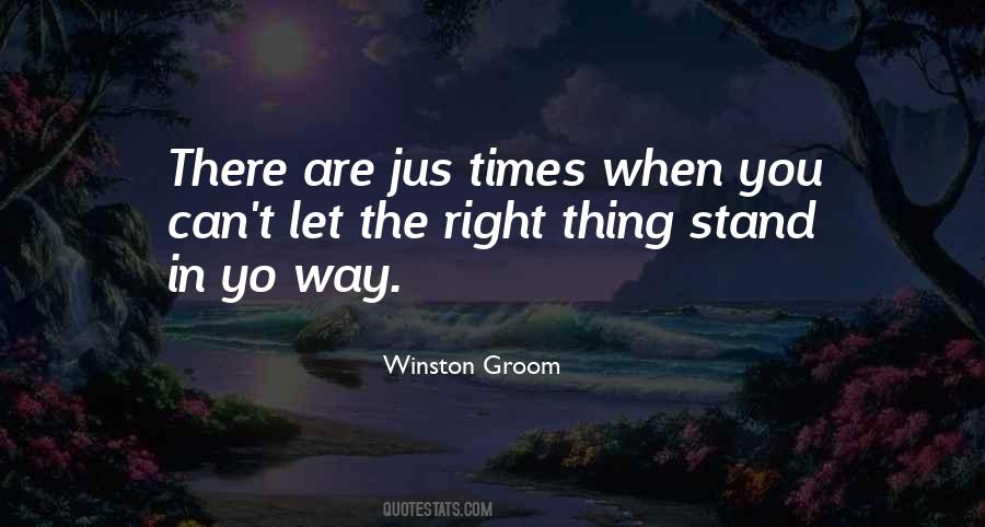 Winston Groom Quotes #780801