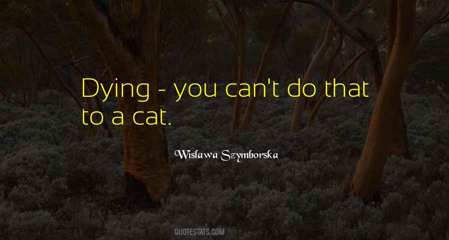 Wislawa Szymborska Quotes #157217