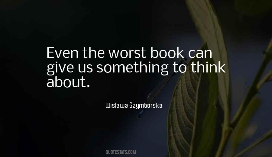Wislawa Szymborska Quotes #942818